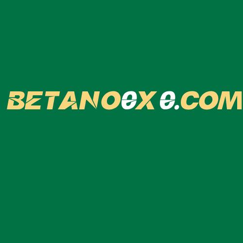 Logo da BETANO0X0